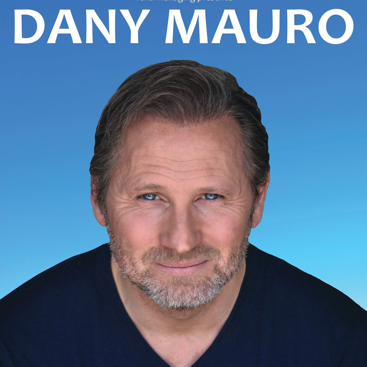 Fiche Spectacle – Dany Mauro