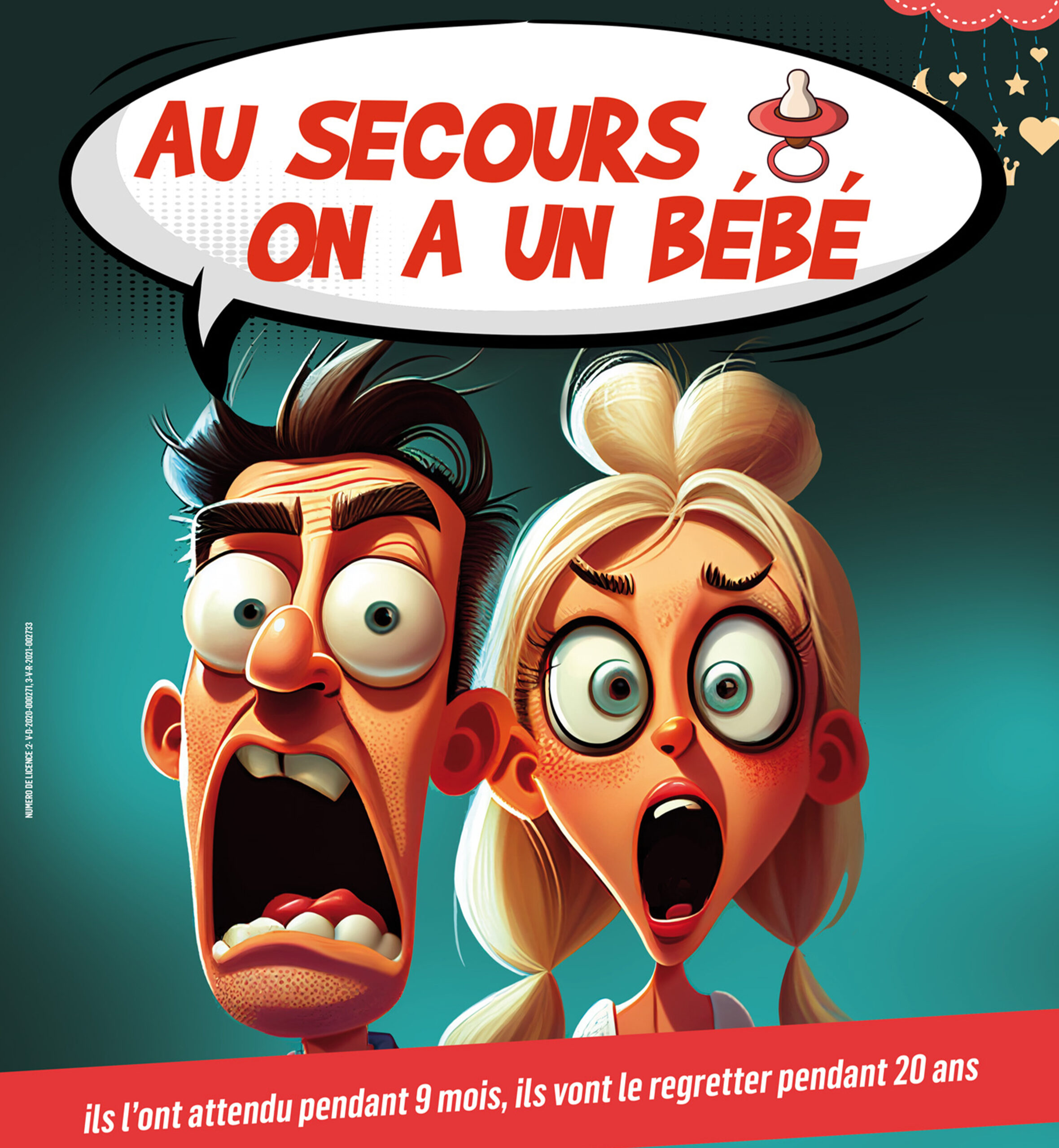 On peut voir l'affiche de au secours on a un bébé de ici et la spectacle comédie drôle au Cabaret le Patis. 